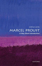 Marcel Proust : A Very Short Introduction - 9780197586556