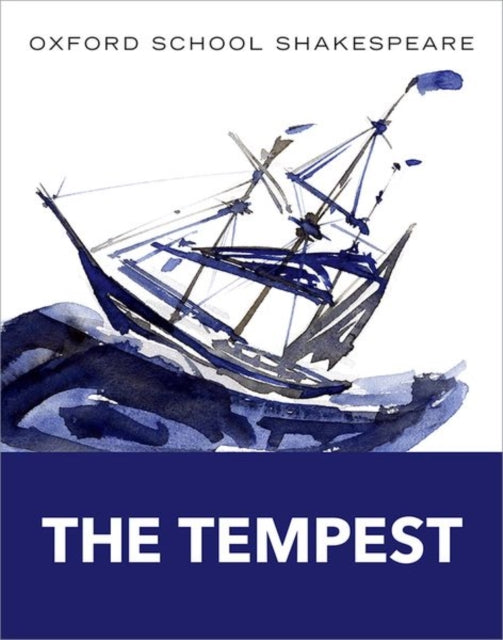 Oxford School Shakespeare: The Tempest - 9780198325000