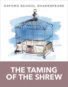 Oxford School Shakespeare: The Taming of the Shrew - 9780198392231