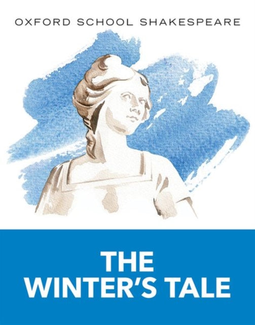 Oxford School Shakespeare: The Winter's Tale - 9780198393368