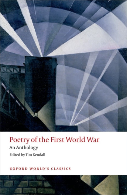 Poetry of the First World War : An Anthology - 9780198703204