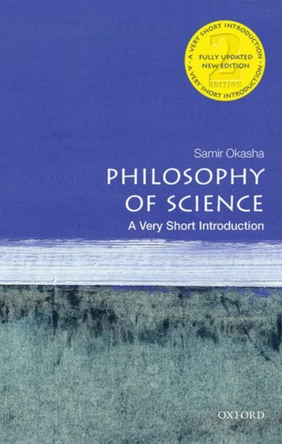 Philosophy of Science : A Very Short Introduction - 9780198745587
