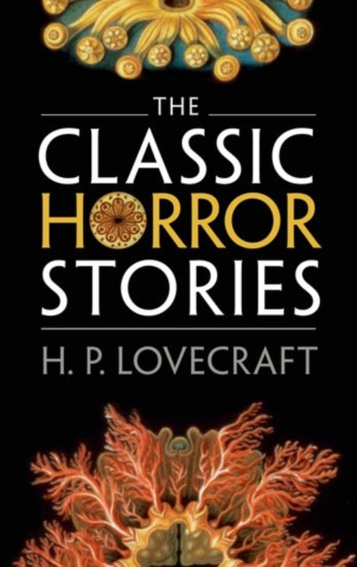 The Classic Horror Stories - 9780198759492