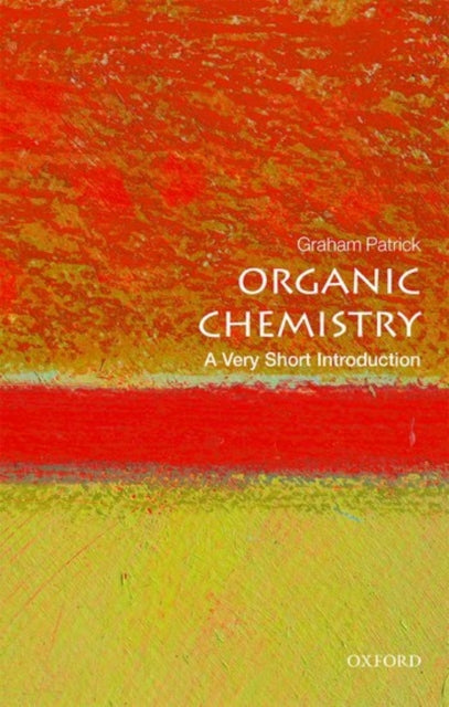 Organic Chemistry : A Very Short Introduction - 9780198759775