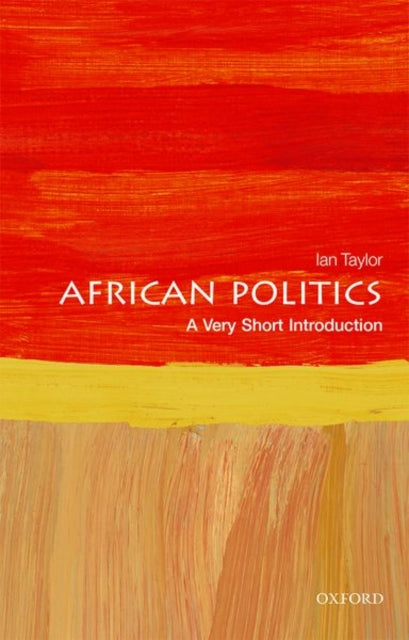 African Politics : A Very Short Introduction - 9780198806578
