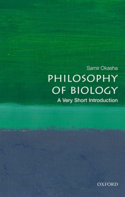 Philosophy of Biology : A Very Short Introduction - 9780198806998