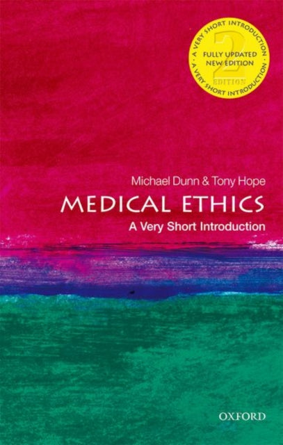 Medical Ethics : A Very Short Introduction - 9780198815600