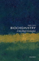 Biochemistry : A Very Short Introduction - 9780198833871