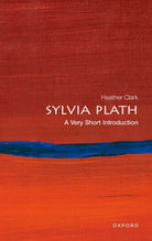 Sylvia Plath : A Very Short Introduction - 9780198841470