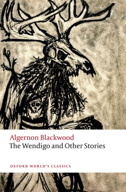 The Wendigo and Other Stories - 9780198848882