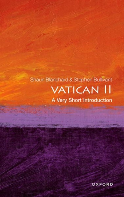 Vatican II : A Very Short Introduction - 9780198864813