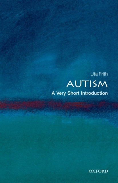 Autism : A Very Short Introduction - 9780199207565
