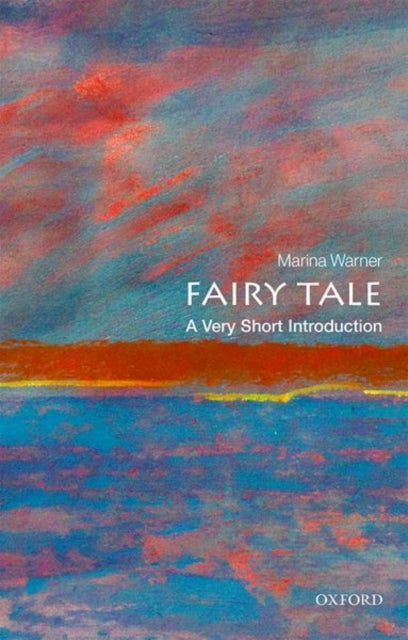 Fairy Tale : A Very Short Introduction - 9780199532155