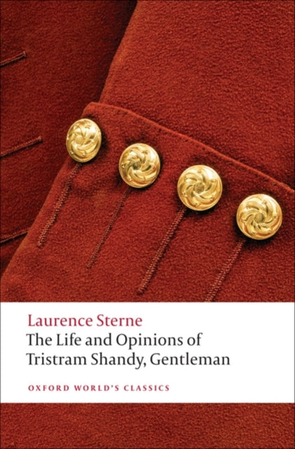 The Life and Opinions of Tristram Shandy, Gentleman - 9780199532896