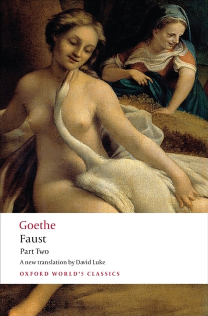 Faust: Part Two - 9780199536207