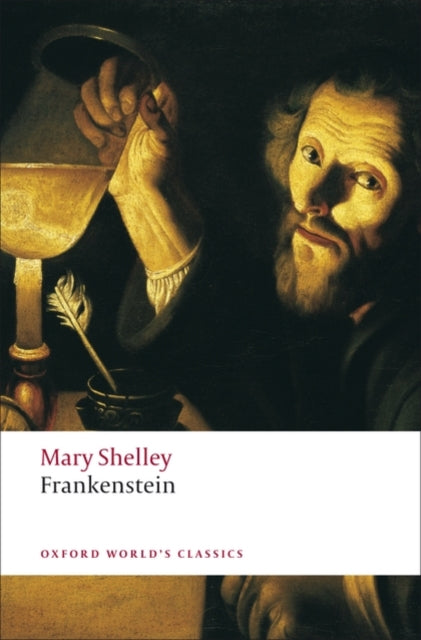 Frankenstein : or The Modern Prometheus - 9780199537167