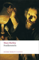 Frankenstein : or The Modern Prometheus - 9780199537167