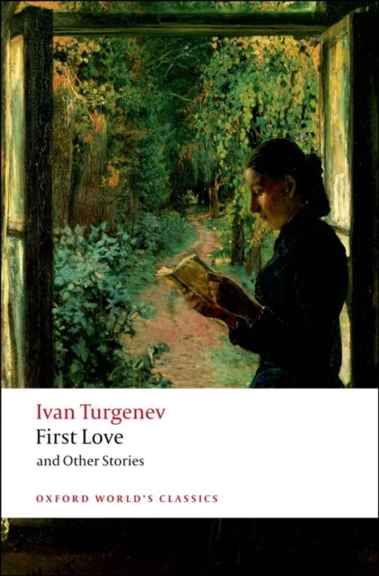First Love and Other Stories - 9780199540402