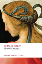 The Countess of Pembroke's Arcadia (The Old Arcadia) - 9780199549849