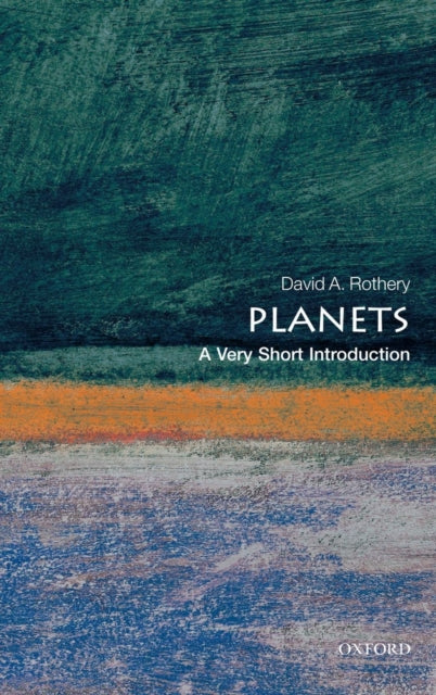 Planets : A Very Short Introduction - 9780199573509