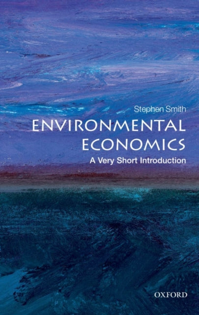 Environmental Economics : A Very Short Introduction - 9780199583584