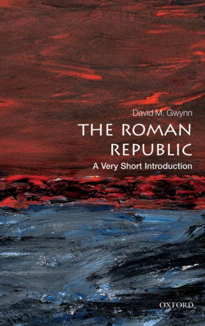 The Roman Republic : A Very Short Introduction - 9780199595112