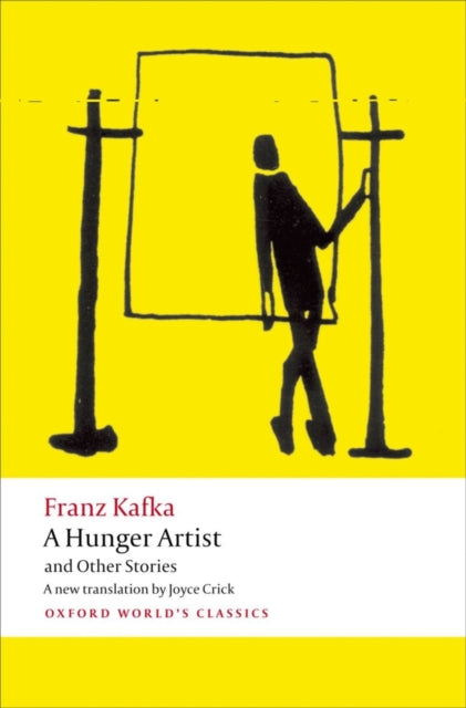 A Hunger Artist and Other Stories - 9780199600922