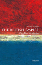 The British Empire : A Very Short Introduction - 9780199605415