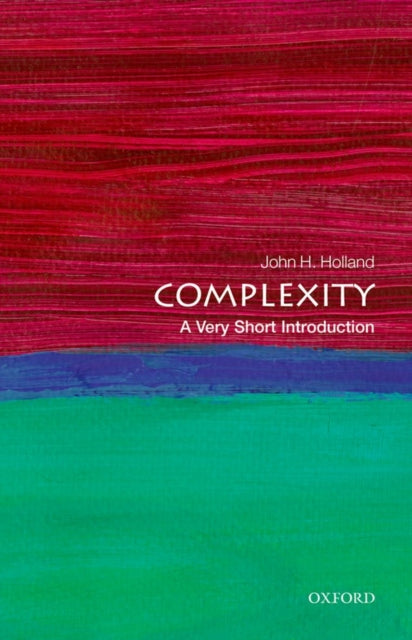 Complexity : A Very Short Introduction - 9780199662548