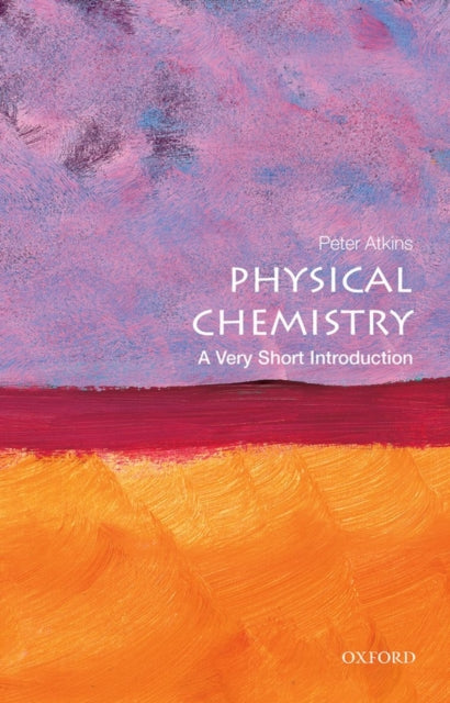 Physical Chemistry : A Very Short Introduction - 9780199689095
