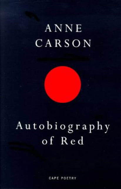 Autobiography of Red - 9780224059732