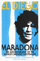 El Diego : THE AUTOBIOGRAPHY - 9780224071901