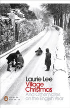 Village Christmas : And Other Notes on the English Year