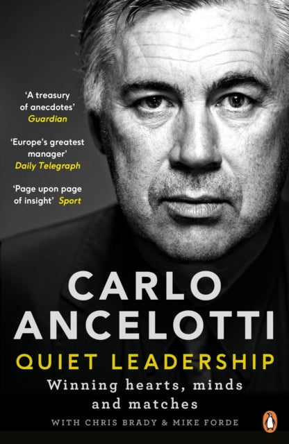 Quiet Leadership : Winning Hearts, Minds and Matches - 9780241244944