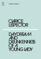 Daydream and Drunkenness of a Young Lady - 9780241337608