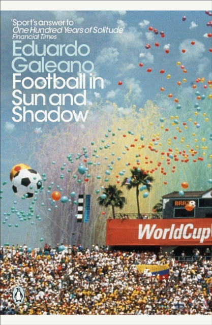 Football in Sun and Shadow - 9780241355350