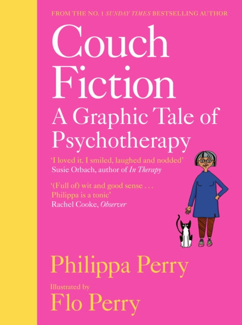 Couch Fiction : A Graphic Tale of Psychotherapy - 9780241461785