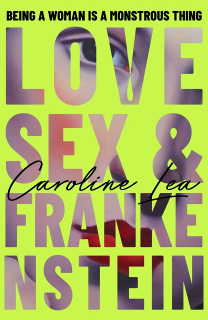 Love, Sex & Frankenstein - 9780241493014