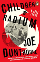 Children of Radium : A Buried Inheritance