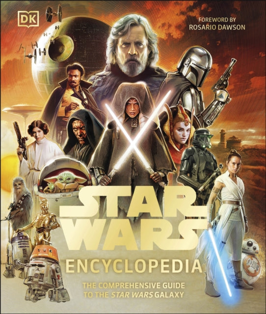Star Wars Encyclopedia : The Comprehensive Guide to the Star Wars Galaxy - 9780241661628