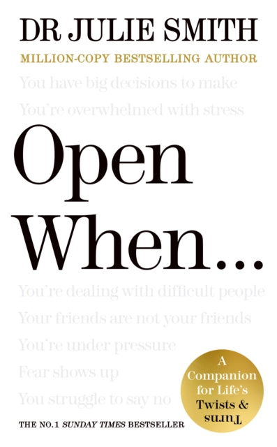 Open When… : A Companion for Life’s Twists & Turns - 9780241663936