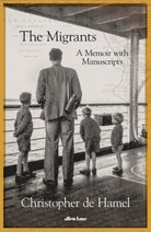 The Migrants : A Memoir with Manuscripts