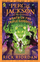 Percy Jackson and the Olympians: Wrath of the Triple Goddess - 9780241691717