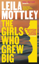 The Girls Who Grew Big - 9780241705506