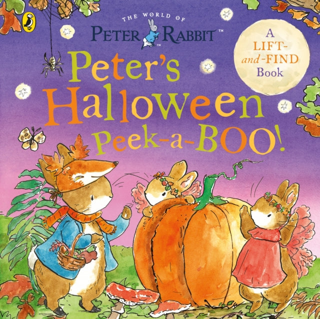 Peter Rabbit: Peter's Halloween Peek-a-BOO! : A lift and find book - 9780241708132