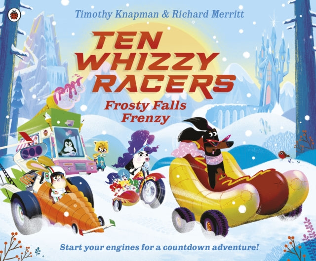 Ten Whizzy Racers: Frosty Falls Frenzy - 9780241712931
