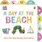 A Day at the Beach with The Very Hungry Caterpillar : Tabbed Board Book - 9780241714423