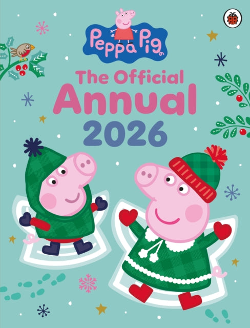 Peppa Pig: The Official Annual 2026 - 9780241720585