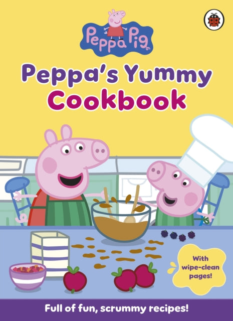 Peppa Pig: Peppa's Yummy Cookbook - 9780241727843