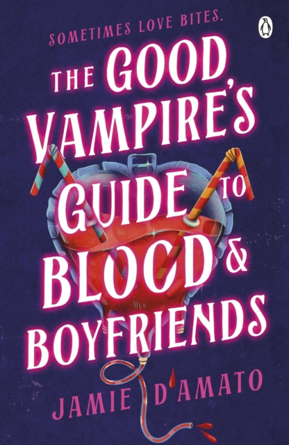 The Good Vampire's Guide To Blood And Boyfriends - 9780241732014